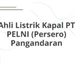 Ahli Listrik Kapal PT PELNI (Persero) Pangandaran