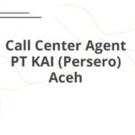 Call Center Agent PT KAI (Persero) Aceh