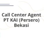 Call Center Agent PT KAI (Persero) Bekasi