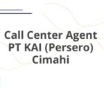 Call Center Agent PT KAI (Persero) Cimahi
