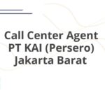 Call Center Agent PT KAI (Persero) Jakarta Barat