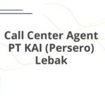 Call Center Agent PT KAI (Persero) Lebak