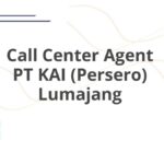 Call Center Agent PT KAI (Persero) Lumajang