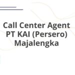 Call Center Agent PT KAI (Persero) Majalengka