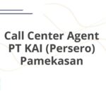 Call Center Agent PT KAI (Persero) Pamekasan