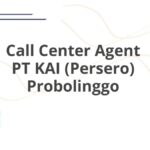 Call Center Agent PT KAI (Persero) Probolinggo