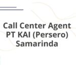 Call Center Agent PT KAI (Persero) Samarinda