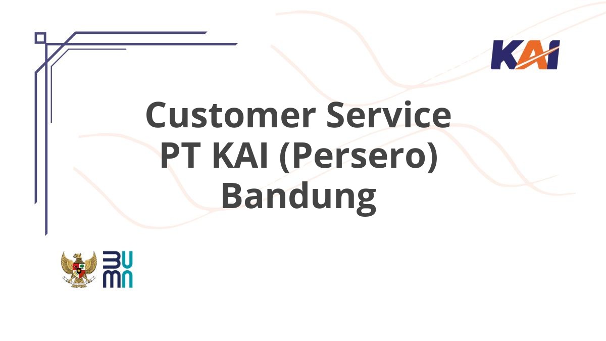 Customer Service PT KAI (Persero) Bandung