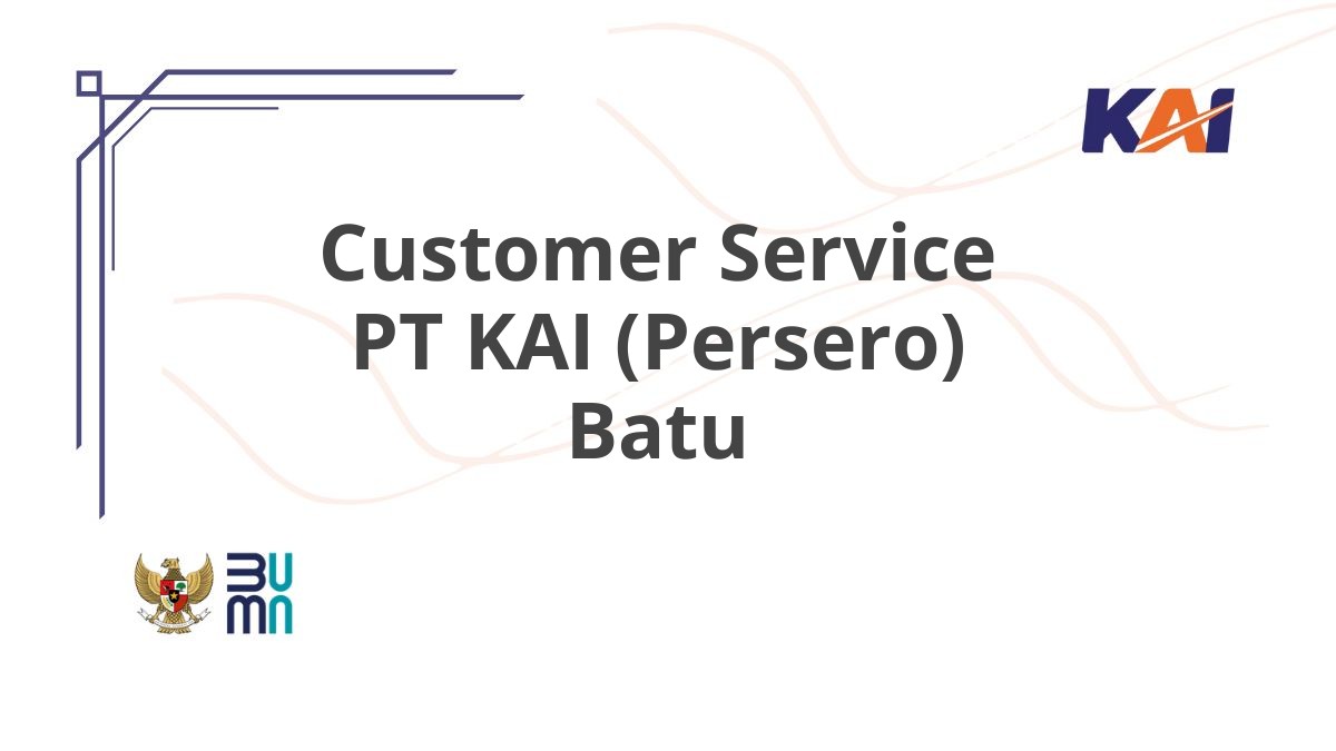 Customer Service PT KAI (Persero) Batu