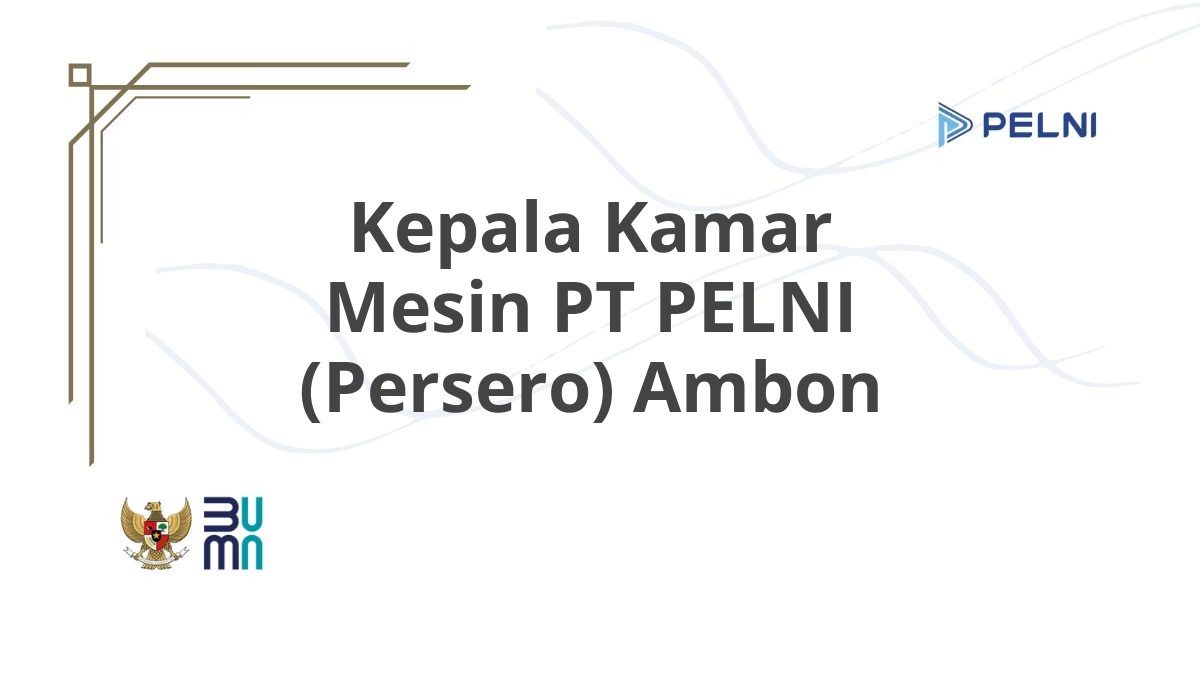 Kepala Kamar Mesin PT PELNI (Persero) Ambon