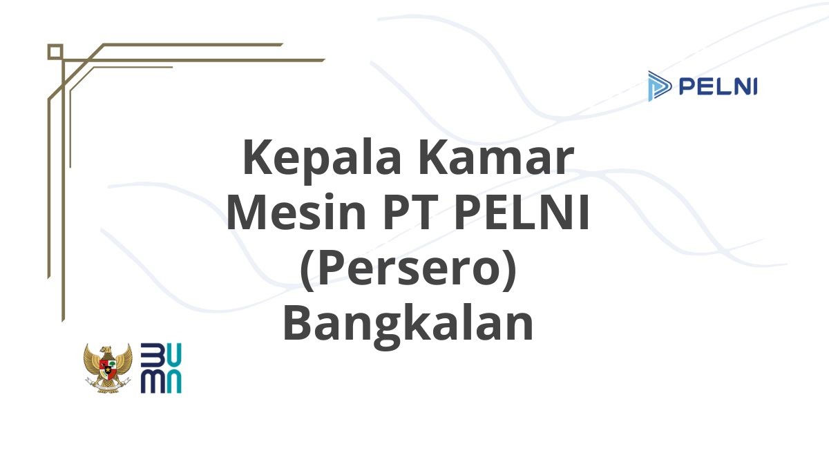 Kepala Kamar Mesin PT PELNI (Persero) Bangkalan