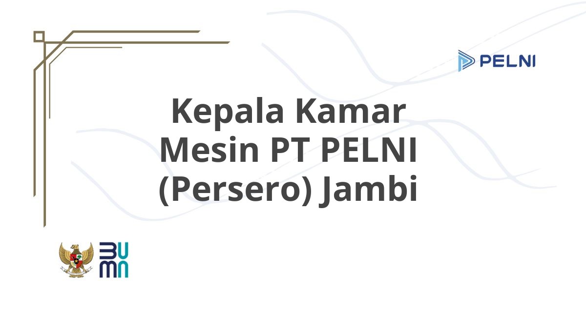 Kepala Kamar Mesin PT PELNI (Persero) Jambi