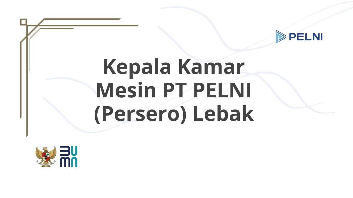 Kepala Kamar Mesin PT PELNI (Persero) Lebak