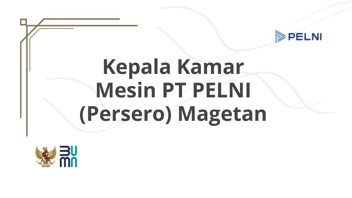 Kepala Kamar Mesin PT PELNI (Persero) Magetan