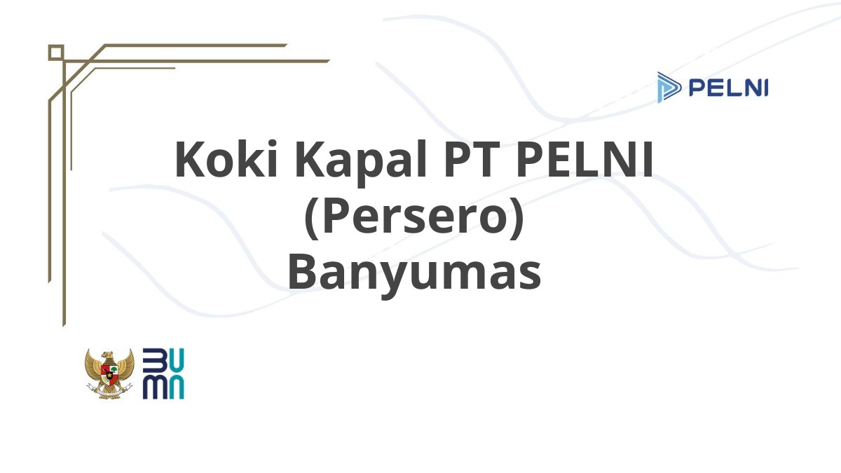 Koki Kapal PT PELNI (Persero) Banyumas