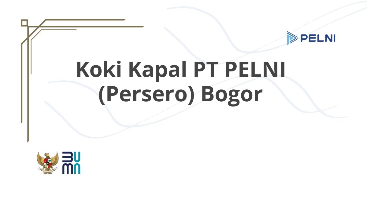 Koki Kapal PT PELNI (Persero) Bogor