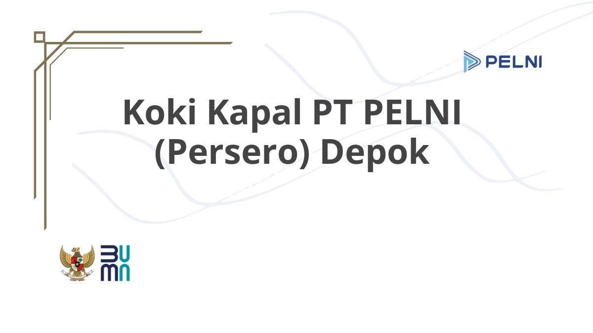 Koki Kapal PT PELNI (Persero) Depok