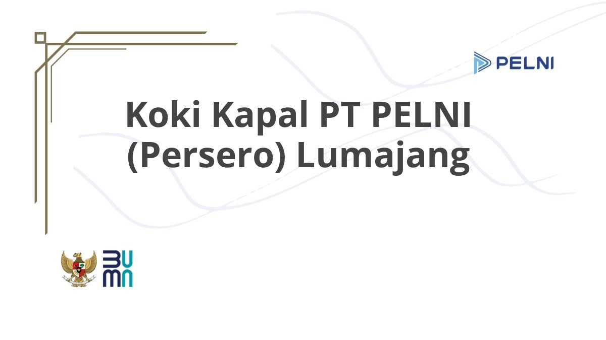 Koki Kapal PT PELNI (Persero) Lumajang