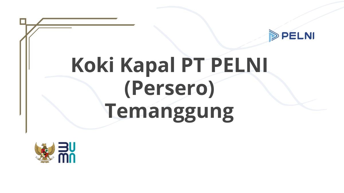Koki Kapal PT PELNI (Persero) Temanggung