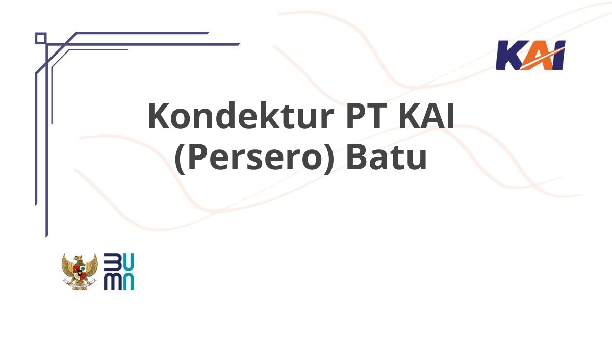 Kondektur PT KAI (Persero) Batu