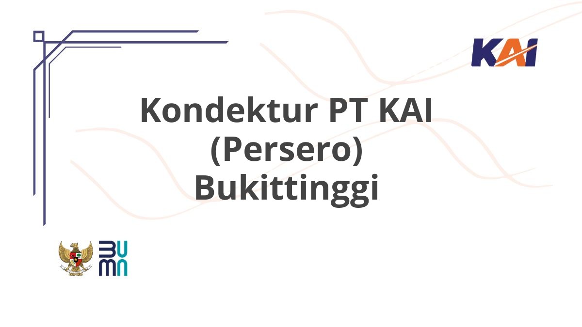 Kondektur PT KAI (Persero) Bukittinggi