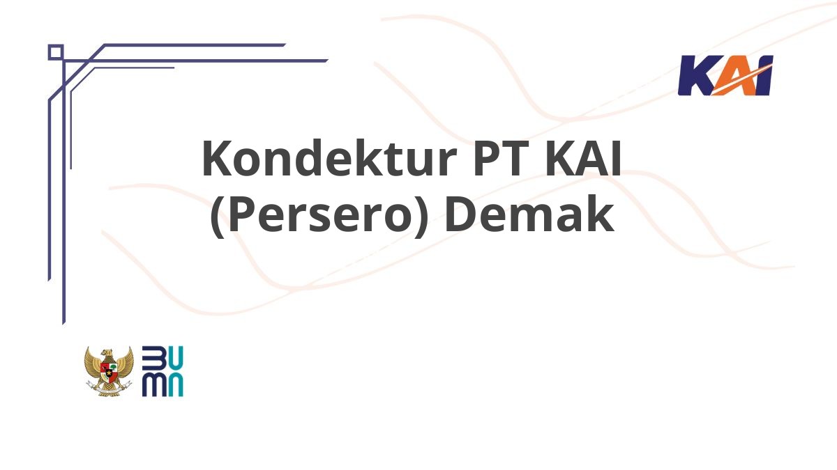 Kondektur PT KAI (Persero) Demak