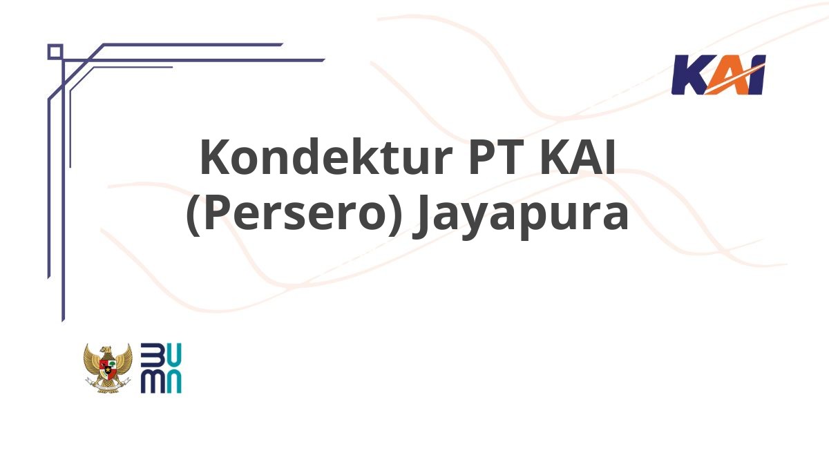 Kondektur PT KAI (Persero) Jayapura