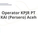 Operator KPJR PT KAI (Persero) Aceh