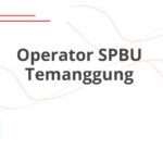 Operator SPBU Temanggung