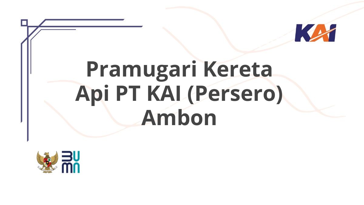 Pramugari Kereta Api PT KAI (Persero) Ambon