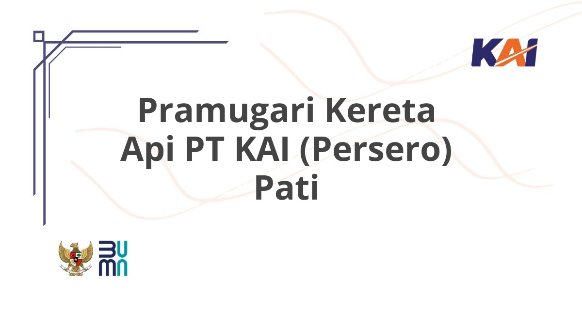 Pramugari Kereta Api PT KAI (Persero) Pati