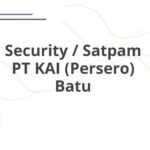 Security / Satpam PT KAI (Persero) Batu