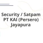 Security / Satpam PT KAI (Persero) Jayapura