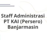Staff Administrasi PT KAI (Persero) Banjarmasin