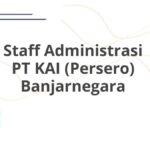 Staff Administrasi PT KAI (Persero) Banjarnegara