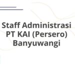 Staff Administrasi PT KAI (Persero) Banyuwangi