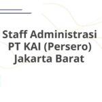 Staff Administrasi PT KAI (Persero) Jakarta Barat