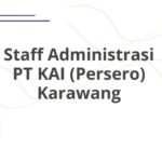 Staff Administrasi PT KAI (Persero) Karawang