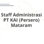 Staff Administrasi PT KAI (Persero) Mataram