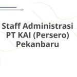 Staff Administrasi PT KAI (Persero) Pekanbaru
