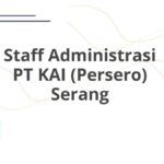 Staff Administrasi PT KAI (Persero) Serang