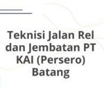 Teknisi Jalan Rel dan Jembatan PT KAI (Persero) Batang