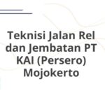 Teknisi Jalan Rel dan Jembatan PT KAI (Persero) Mojokerto