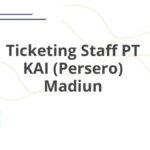 Ticketing Staff PT KAI (Persero) Madiun