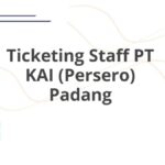 Ticketing Staff PT KAI (Persero) Padang