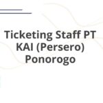 Ticketing Staff PT KAI (Persero) Ponorogo