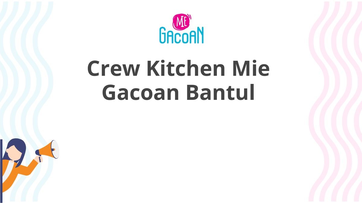 Crew Kitchen Mie Gacoan Bantul