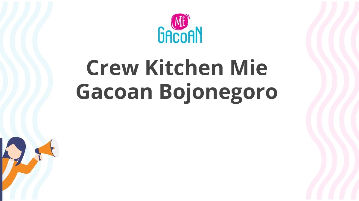 Crew Kitchen Mie Gacoan Bojonegoro