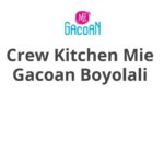 Crew Kitchen Mie Gacoan Boyolali