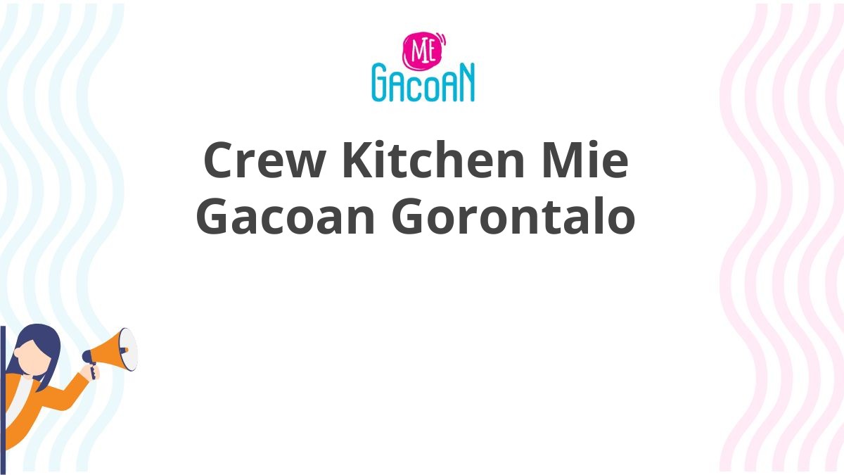 Crew Kitchen Mie Gacoan Gorontalo